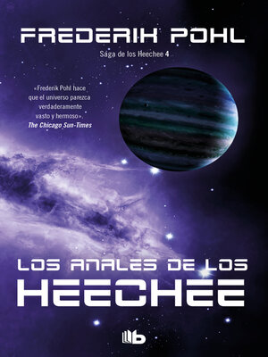 cover image of Los anales de los Heechee (La Saga de los Heechee 4)